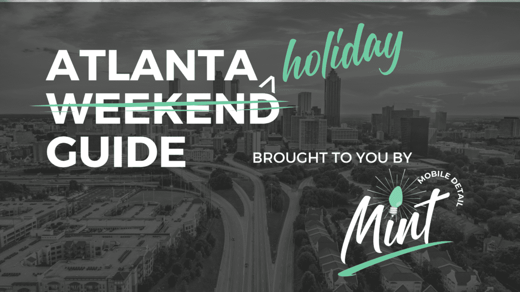 Atlanta Holiday Guide